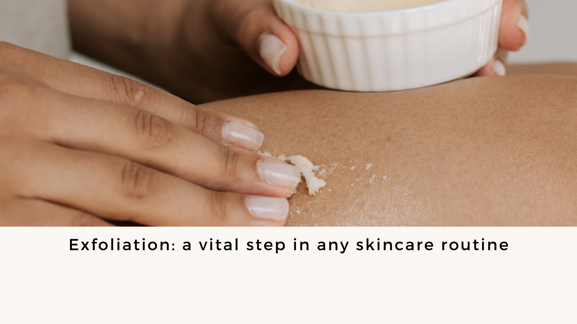 The Importance of Exfoliating: Unlocking Radiant Skin – Sainte Nèl