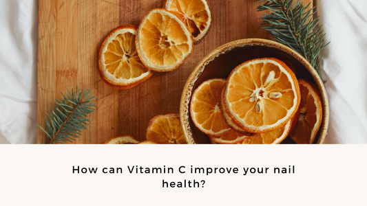 Vitamin C & Your Nail Health | Sainte Nèl