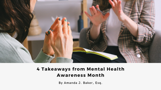 4 Takeaways From Mental Health Awareness Month